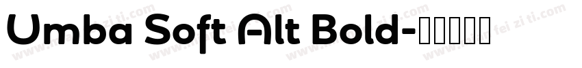 Umba Soft Alt Bold字体转换